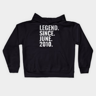 Legend since June 2010 Birthday Shirt Happy Birthday Shirts Kids Hoodie